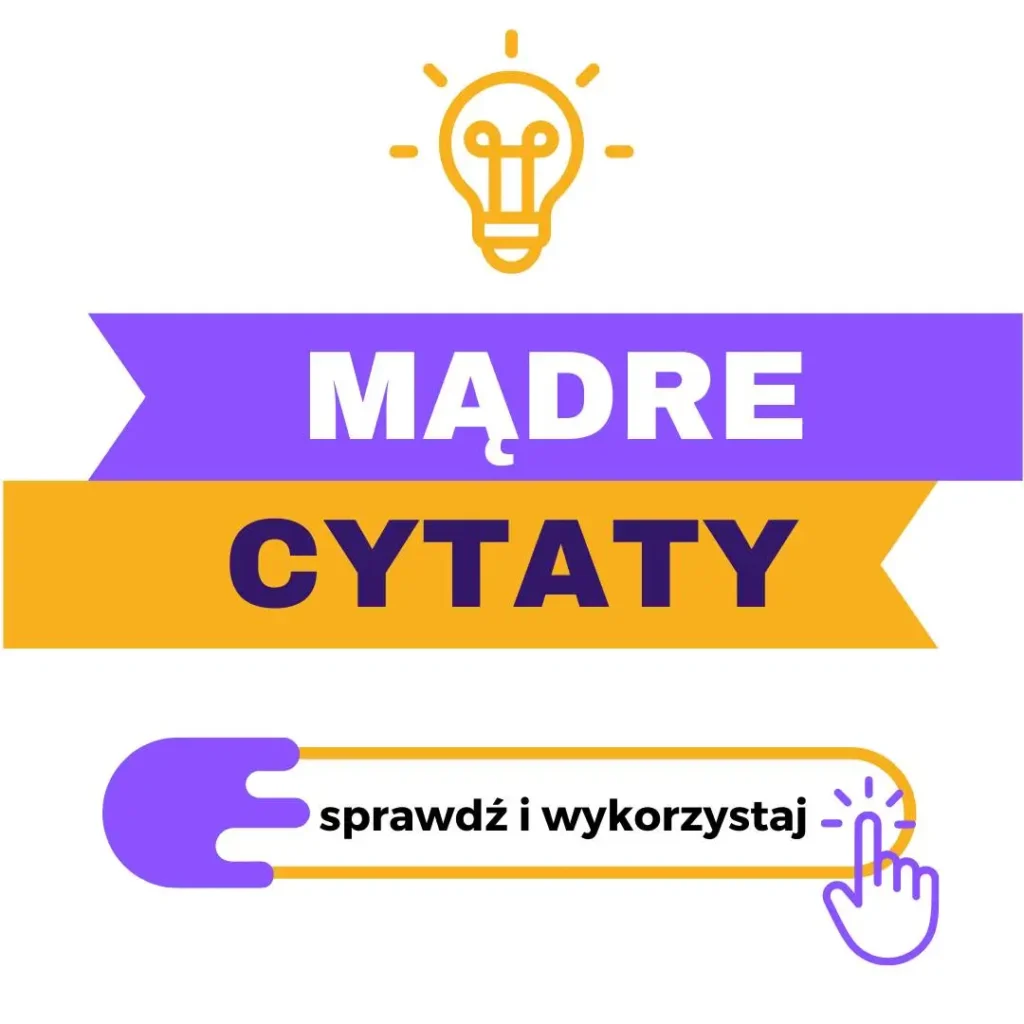 Baner z grafiką w postaci żarówki i pomarańczowo niebieskimi paskami z napisami: mądre cytaty oraz sprawdź i wykorzystaj